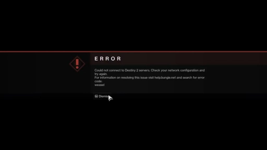Destiny Weasel error